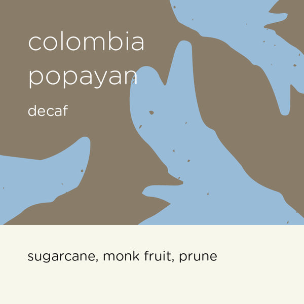 COLOMBIA POPAYAN DECAF